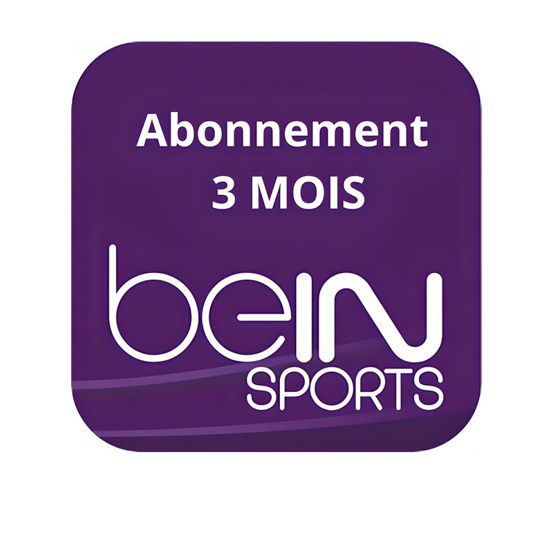 Abonnement BEIN SPORTS 3 Mois Officiel